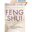 Feng Shui for the Soul by Denise Linn