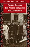 The Ragged Trousered Philanthropists (Oxford World's Classics)