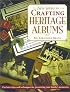 New Ideas for Crafting Heritage Albums