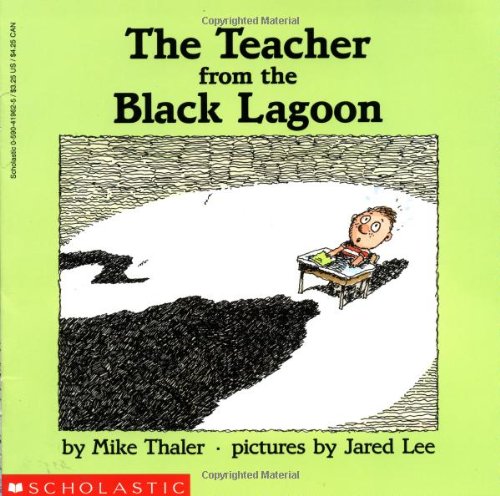 The Teacher From The Black Lagoon (Book)