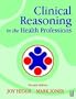 Clinical Reasoning in the Health Professions, 2e