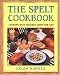 The Spelt Cookbook