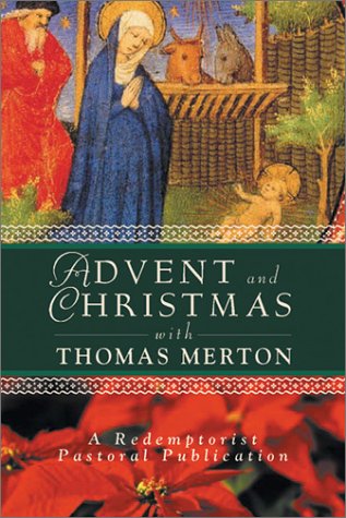Advent and Christmas With Thomas Merton (Redemptorist Pastoral Publication) under Holidays in The Books Store