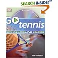Go Play Tennis: Read It, Watch It, Do It (GO SERIES) by Rolf Flichtbeil