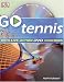 Go Tennis with DVD (Go Guides)