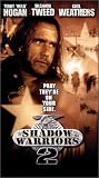 Shadow Warriors 2 [VHS]
