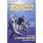 Dolphin Adventure: A True Story