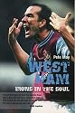 West Ham: Irons in the Soul