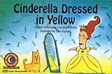 Review Creative Teaching Press  / Cinderella Dressed in Yellow (Emergent Reader Big Books)