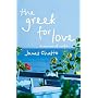 The Greek for Love: Life, Love and Loss in Corfu