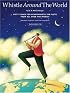 Whistle Around the World (Penny & Tin Whistle)