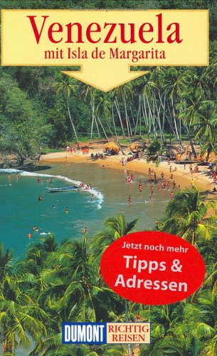 City Travel Guides Discounted  Bücher : DuMont Richtig Reisen Venezuela mit Isla de Margarita