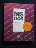 Running MS DOS : the Microsoft guide to getting the most out of the standard operating system for the IBM PC and 50 other personal computers