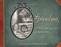 Grandma, Tell Me Your Memories
