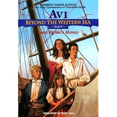 Lord Kirkle's Money: 2 (Beyond the Western Sea)