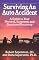 Surviving an Auto Accident: A Guide to Your Physical, Economic and Emotional Recovery