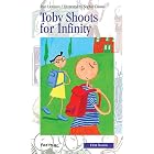 Toby Shoots for Infinity (Formac First Novels) by  Jean Lemieux, Sarah Cummins, and Sophie Casson