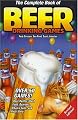 The Complete Book of Beer Drinking Games, Revised Edition