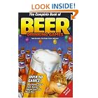 Click here to buy The Complete Book of Beer Drinking Games, Revised Edition by  Andy Griscom.