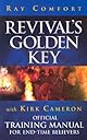 Revival's Golden Key with Kirk Cameron: Official Training Manual for End-Time Believers