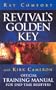 Revival's Golden Key: Official Training Manual For End-Time Believers