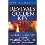 Revival's Golden Key with Kirk Cameron: Official Training Manual for End-Time Believers book cover