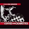 Coffee and Cigarettes
