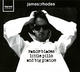 Razor Blades, Little Pills & Big Pianos