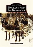 Holland and Its Neighbors (Images of America: Vermont)
