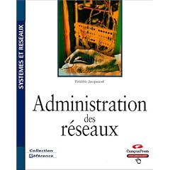 Administration des r�seaux
