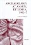 Archaeology at Aksum, Ethiopia, 1993-7 (Society of Antiquaries of London Research Report, 65)