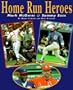 Home Run Heros: Mcguire/Sosa
