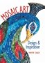 Mosaic Art: Design & Inspiration