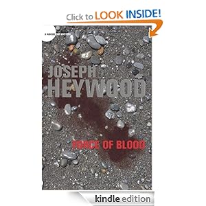 Force of Blood: A Woods Cop Mystery (Woods Cop Mysteries) Joseph Heywood