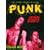 Punk: Loud, Young and Snotty - The Stories Behind the Songs (Stories Behind Every Song Series)