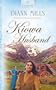 Kiowa Husband (Kentucky Legacy Series, No. 3 / Heartsong Presents, No. 596)
