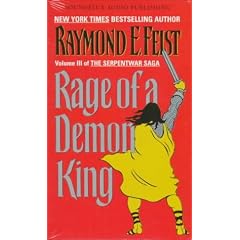 Rage of a Demon King (The Serpentwar Saga , Vol 3)