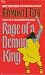 Rage of a Demon King: Volume 3 of the Serpentwar Saga (The Serpentwar Saga , Vol 3)