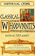 Classical Whodunnits: Murder and Mystery from Ancient Greece and Rome