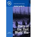 Student Guide to Poets of the First World War (Student Guides)