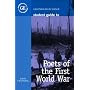 Student Guide to Poets of the First World War (Student Guides) (Student Guides)