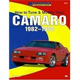How to Tune and Modify Your Camaro, 1982-1998 (Motorbooks Workshop)