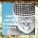 Hip Hop Yoga: For Meditation, Relaxation, and Sleep In the Urban Jungle Vol. 2