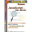  JavaScript: Bien d�buter 