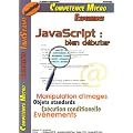 JavaScript: Bien d�buter