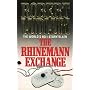 The Rhinemann Exchange