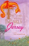 The Wizard, the Witch, and Two Girls from Jersey