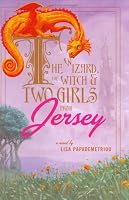 The Wizard, the Witch, and Two Girls from Jersey