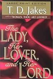The Lady, Her Lover, and Her Lord