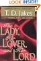 The Lady, Her Lover, and Her Lord (Walker Large Print Books)